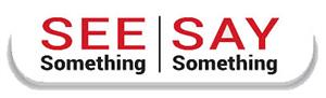 See Something Say Something